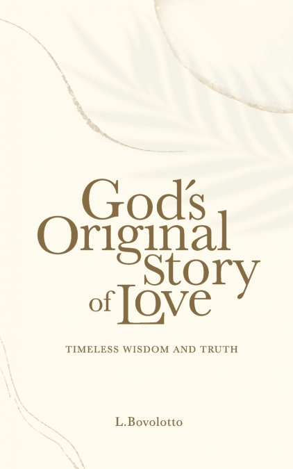 God’s Original Story of Love