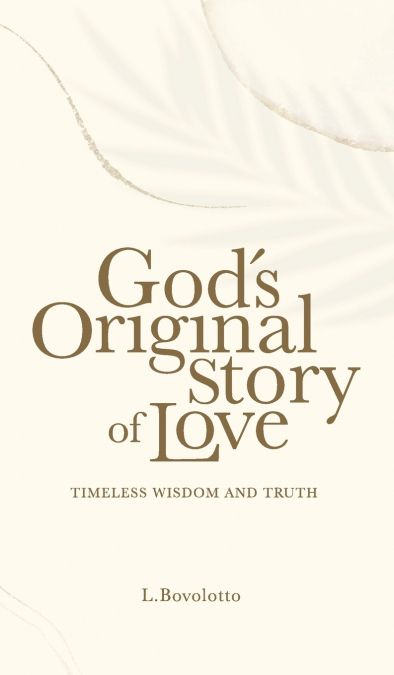 God’s Original Story of Love