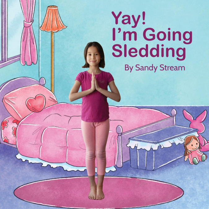 Yay! I’m Going Sledding