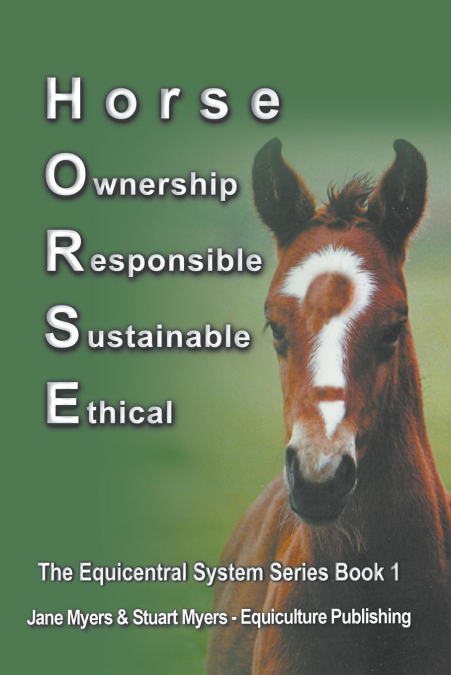 Horse Ownership Responsible Sustainable Ethical