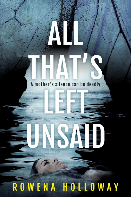 All That’s Left Unsaid