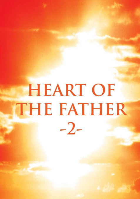 Heart of the Father 2