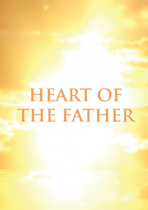 Heart of the Father
