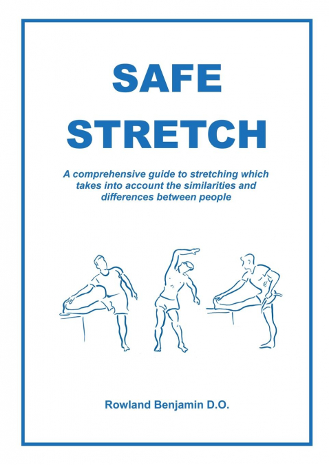 Safe Stretch