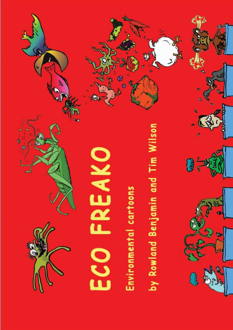 Eco Freako environmental cartoons