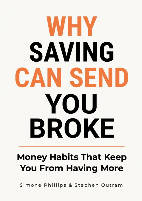 Why Saving Can Send You Broke
