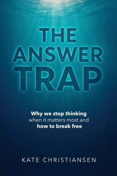The Answer Trap