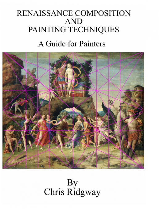 Renaissance Composition and Painting Techniques