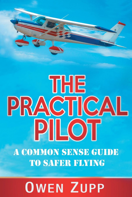 The Practical Pilot
