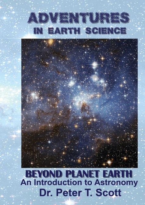 Adventures in Earth Science Beyond Planet Earth
