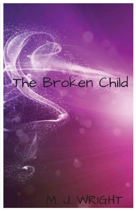 The Broken Child