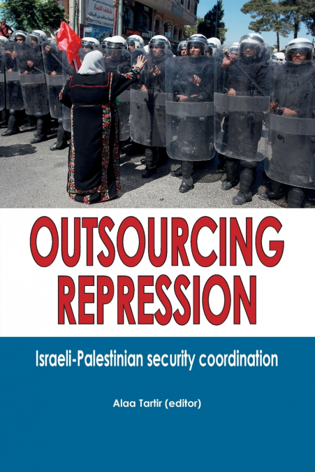 Outsourcing Repression