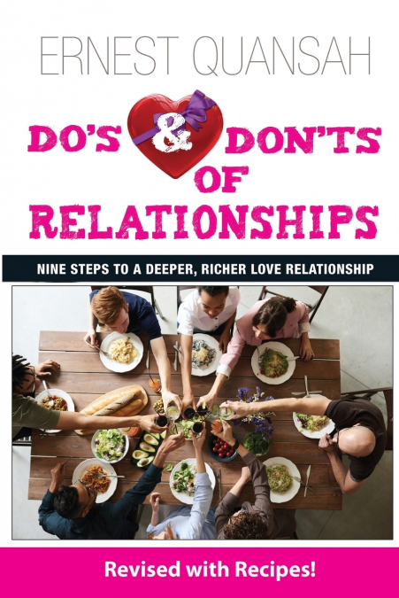 Do’s & Don’ts of Relationships