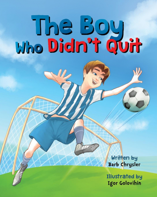 The Boy Who Didn’t Quit