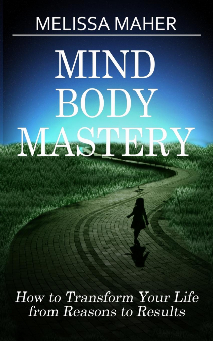 Mind Body Mastery