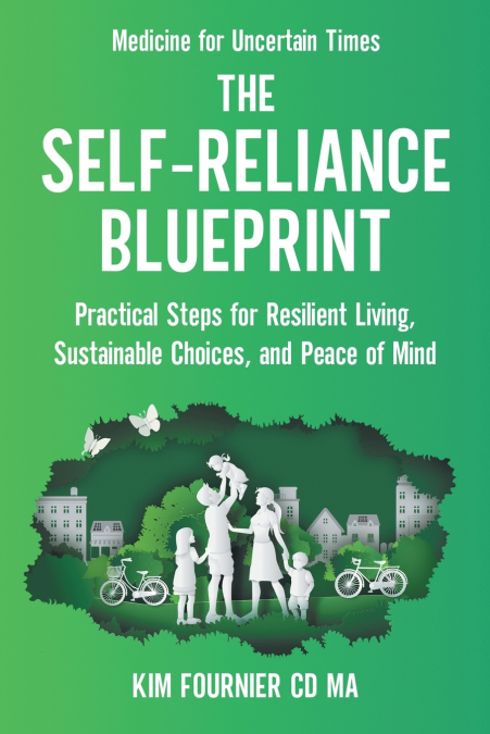 The Self-Reliance Blueprint