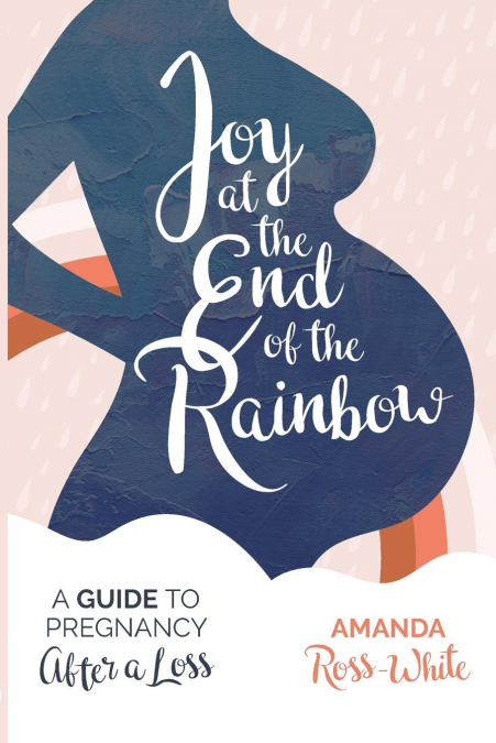 Joy at the End of the Rainbow