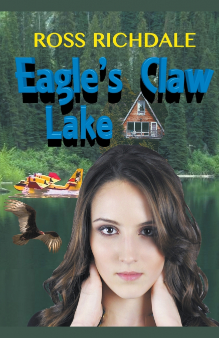 Eagle’s Claw Lake