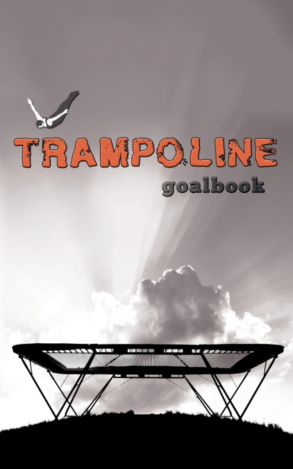 Trampoline Gymnastics Goalbook #16