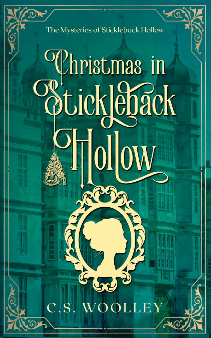 Christmas in Stickleback Hollow