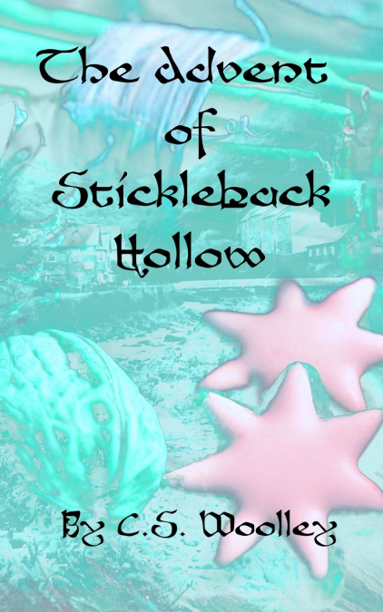 The Advent of Stickleback Hollow