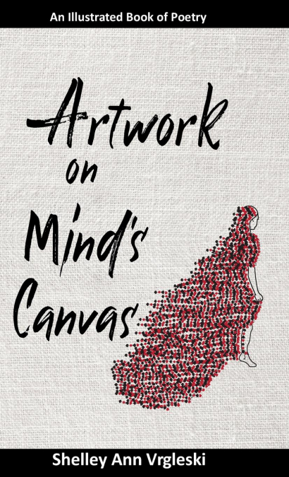 Artwork on Mind’s Canvas