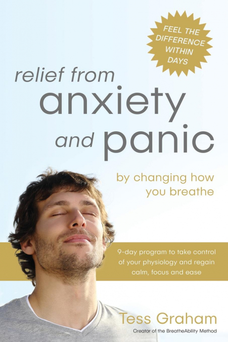 Relief from Anxiety and Panic