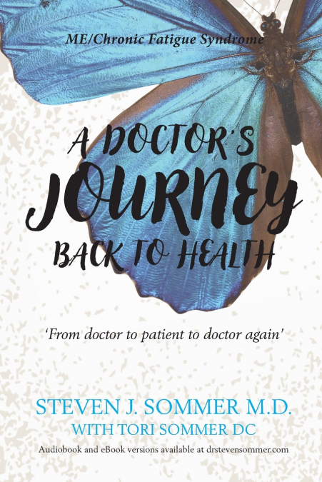 A Doctor’s Journey Back to Health