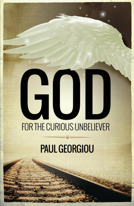 God for the curious unbeliever