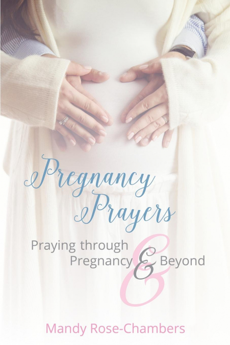 Pregnancy Prayers