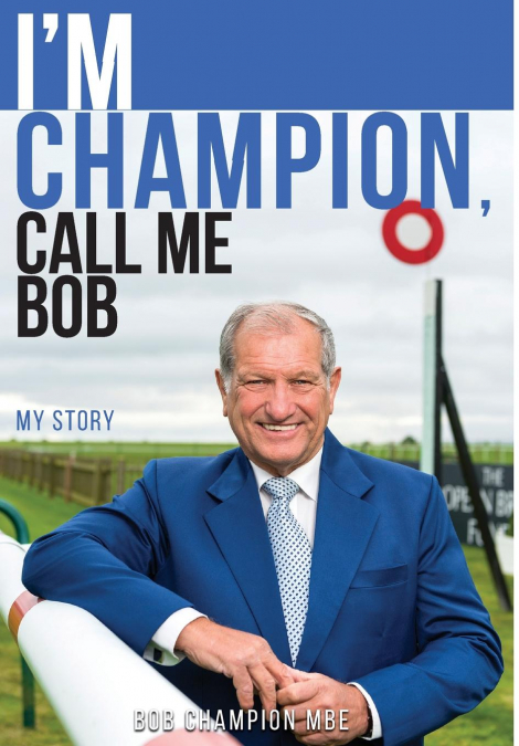 I’m Champion, Call Me Bob
