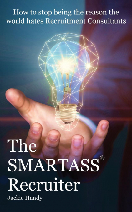 The SMARTASS Recruiter