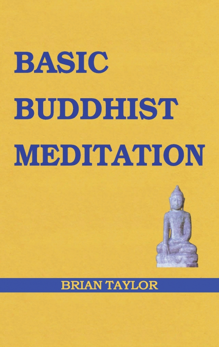 Basic Buddhist Meditation