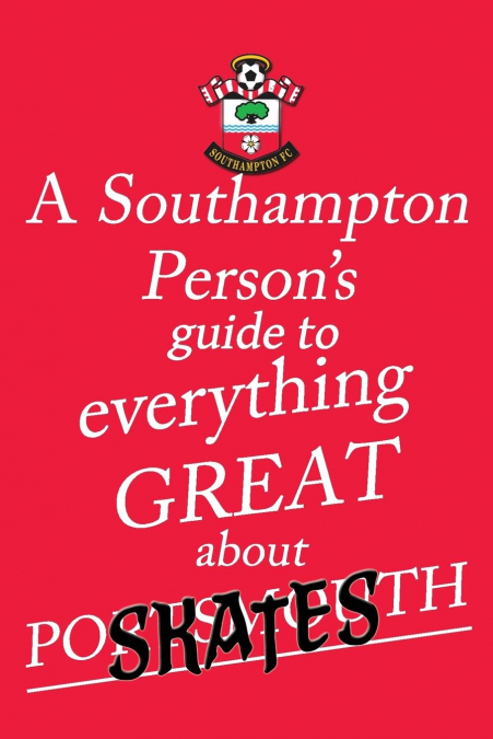 A Southampton Person’s Guide To Everything Great About Portsmouth