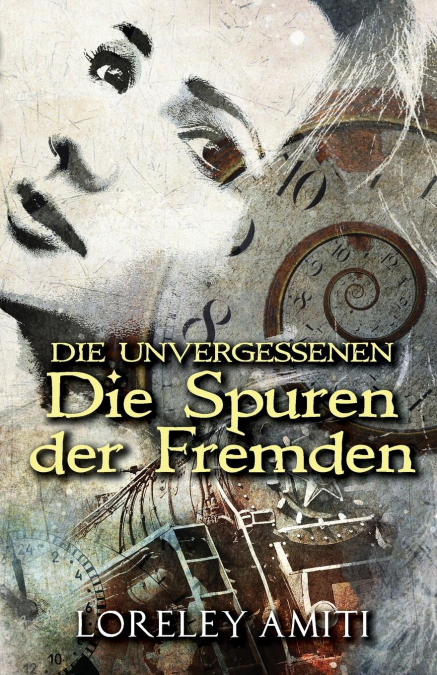 Die Spuren der Fremden