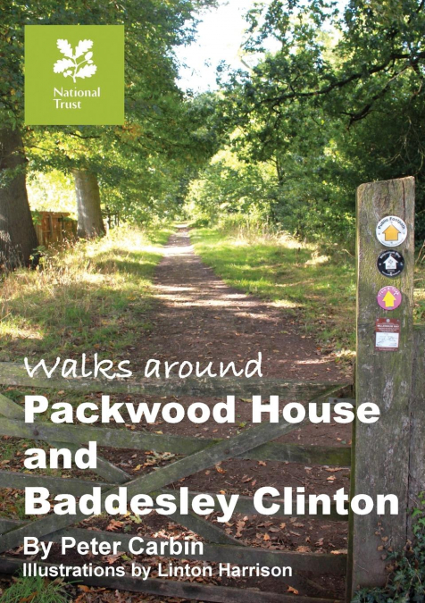 Walks around Packwood House and Baddesley Clinton