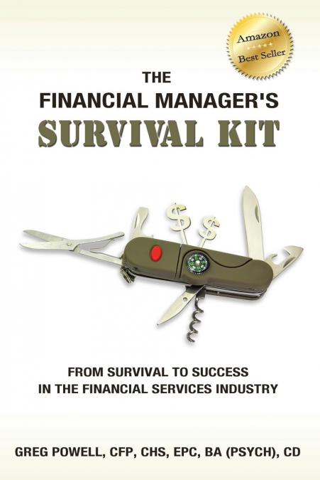 The Financial Manager’s Survival Kit