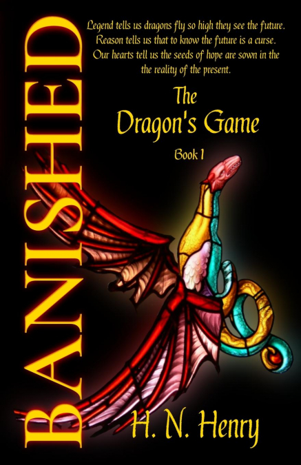BANISHED The Dragon’s Game Book I
