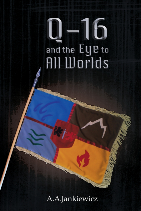 Q-16 and the Eye to All Worlds