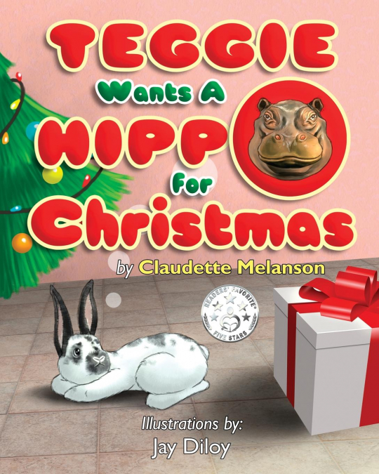 Teggie Wants a Hippo for Christmas