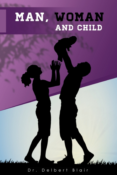 Man, Woman and Child