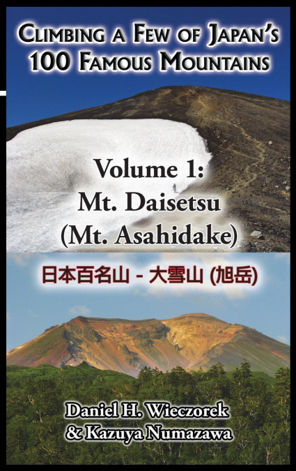 Climbing a Few of Japan’s 100 Famous Mountains - Volume 1