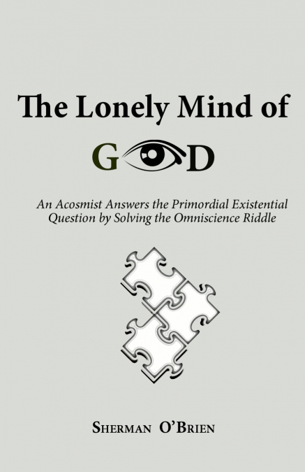 The Lonely Mind of God