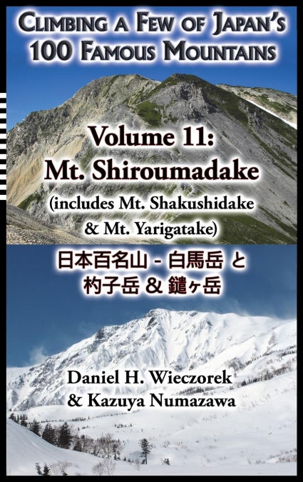 Climbing a Few of Japan’s 100 Famous Mountains - Volume 11