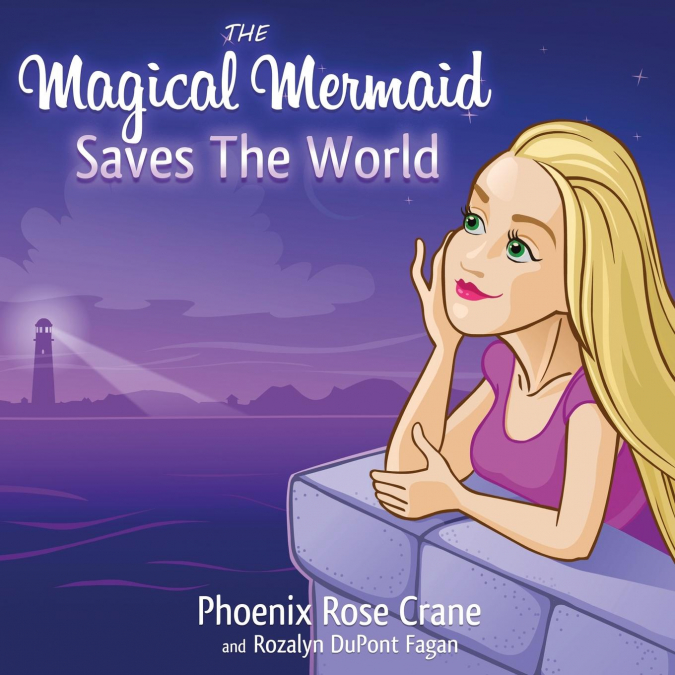 The Magical Mermaid Saves The World