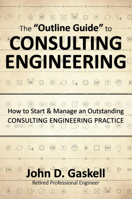 The 'Outline Guide' to CONSULTING ENGINEERING