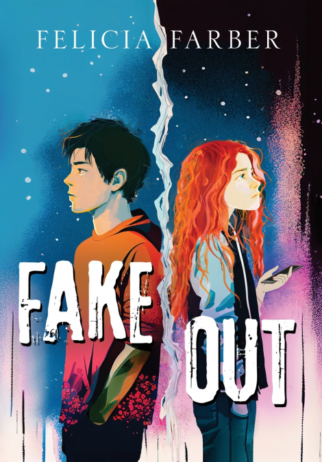 FAKE OUT