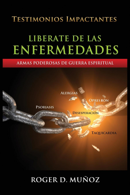 Liberate De Las Enfermedades