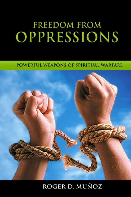 Freedom From Oppressions