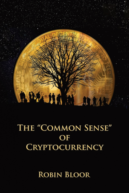 The 'Common Sense' of Cryptocurrency
